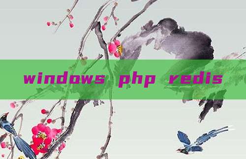 windows php redis